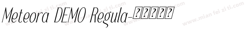 Meteora DEMO Regula字体转换